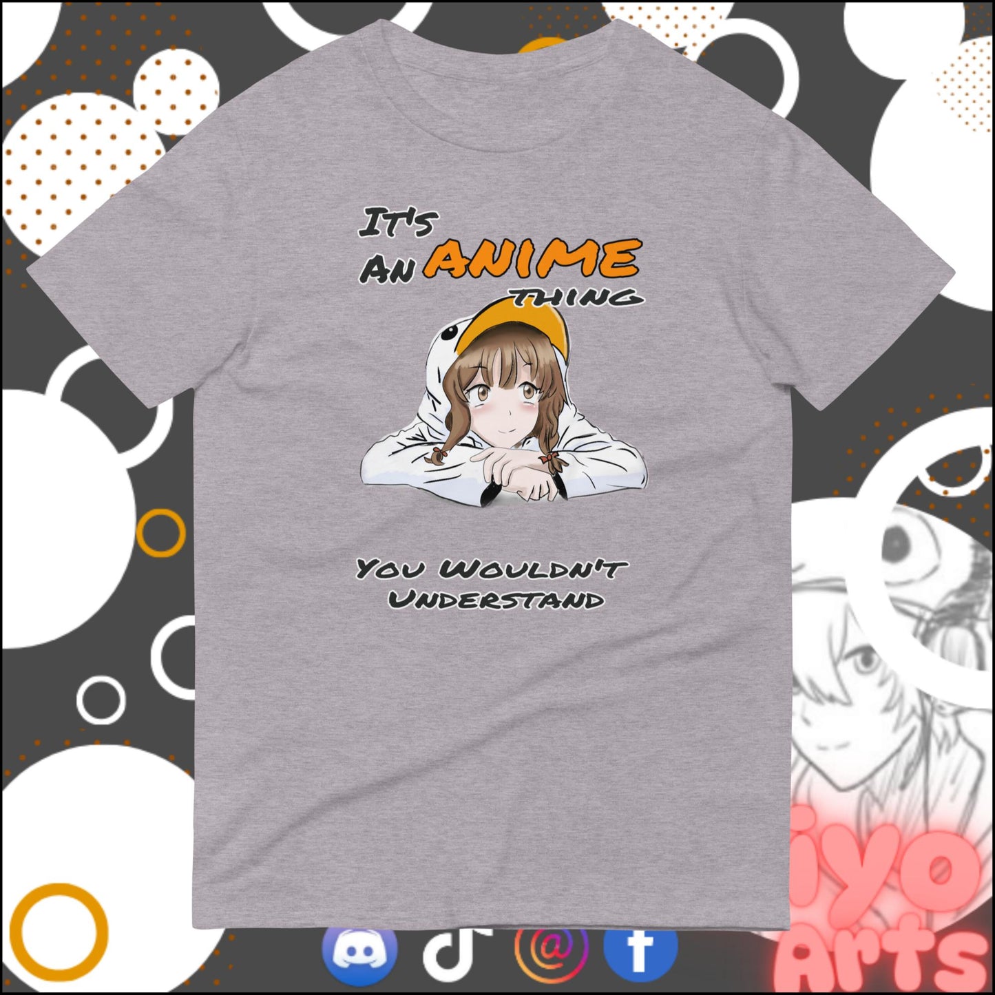 "It's an Anime Thing..." Novelty T-Shirt - Niyo's Art Shop