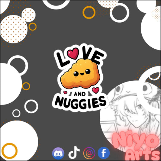 "Love and Nuggies!" Sticker by Niyo x Starrybean - Niyo's Art Shop